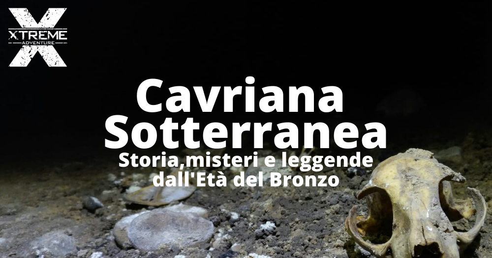 Xtreme Adventure - Cavriana Sotterranea